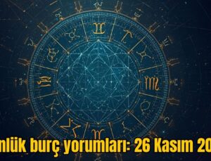 Günlük burç yorumları: 26 Kasım 2025